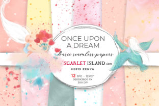 Once Upon a Dream Basic Papers and Patterns
